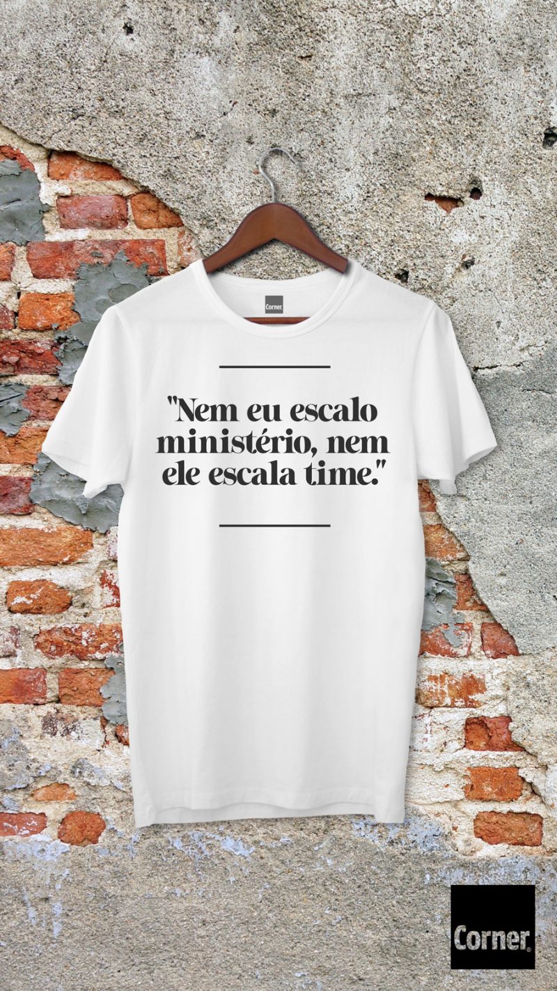 Nem eu escalo ministério, nem ele escala time (Branca)